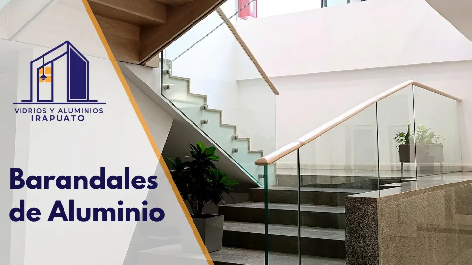 Instalación de barandales de aluminio en Irapuato